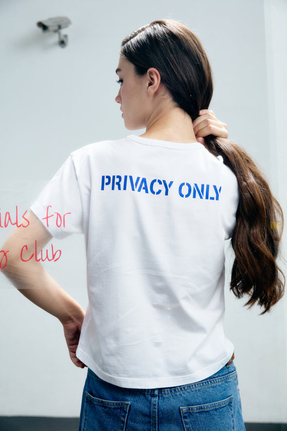PRIVACY ONLY T-Shirt
